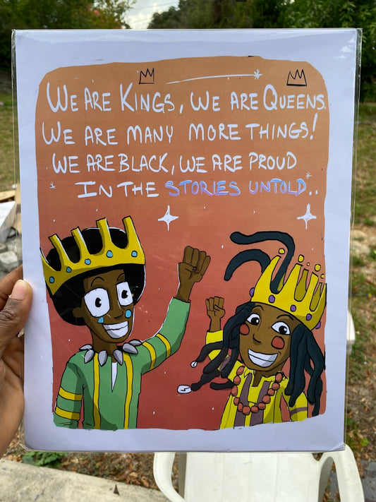 "We are Kings! we are Queens!" Digital Illustration