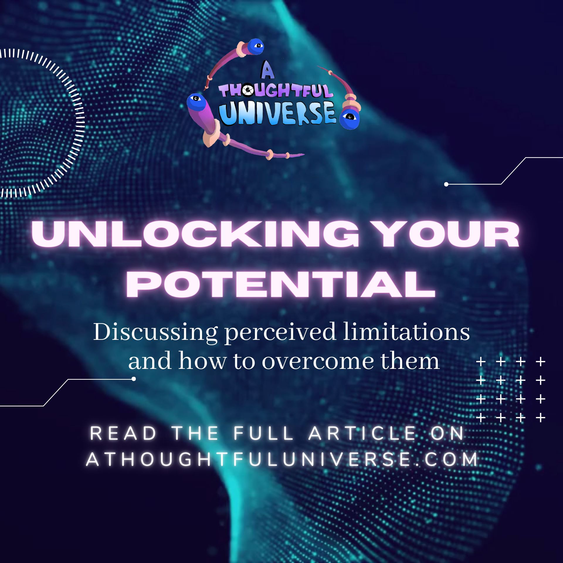 Unlocking Your Potential: Discussing perceived limitations and how to ...