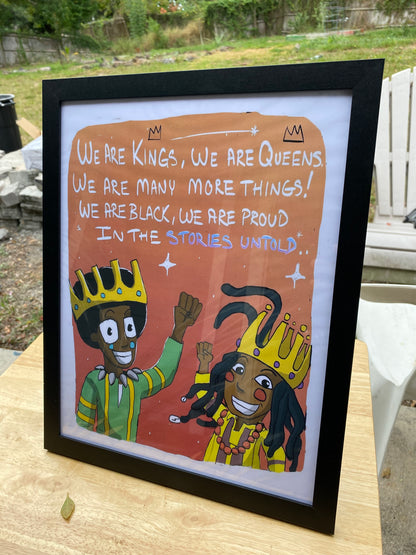 "We are Kings! we are Queens!" Digital Illustration