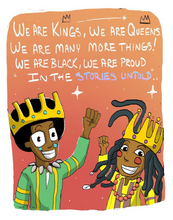 Load image into Gallery viewer, &quot;We are Kings! we are Queens!&quot; Digital Illustration
