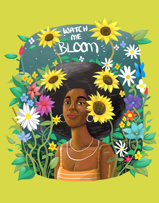 "Watch me Bloom!" Digital illustration print